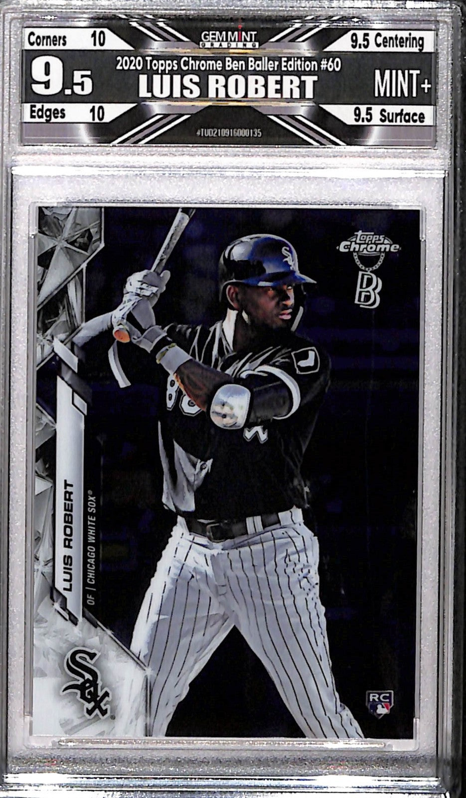 2020 Topps Chrome Ben Baller Edition #60 Luis Robert Mint+ 9.5 